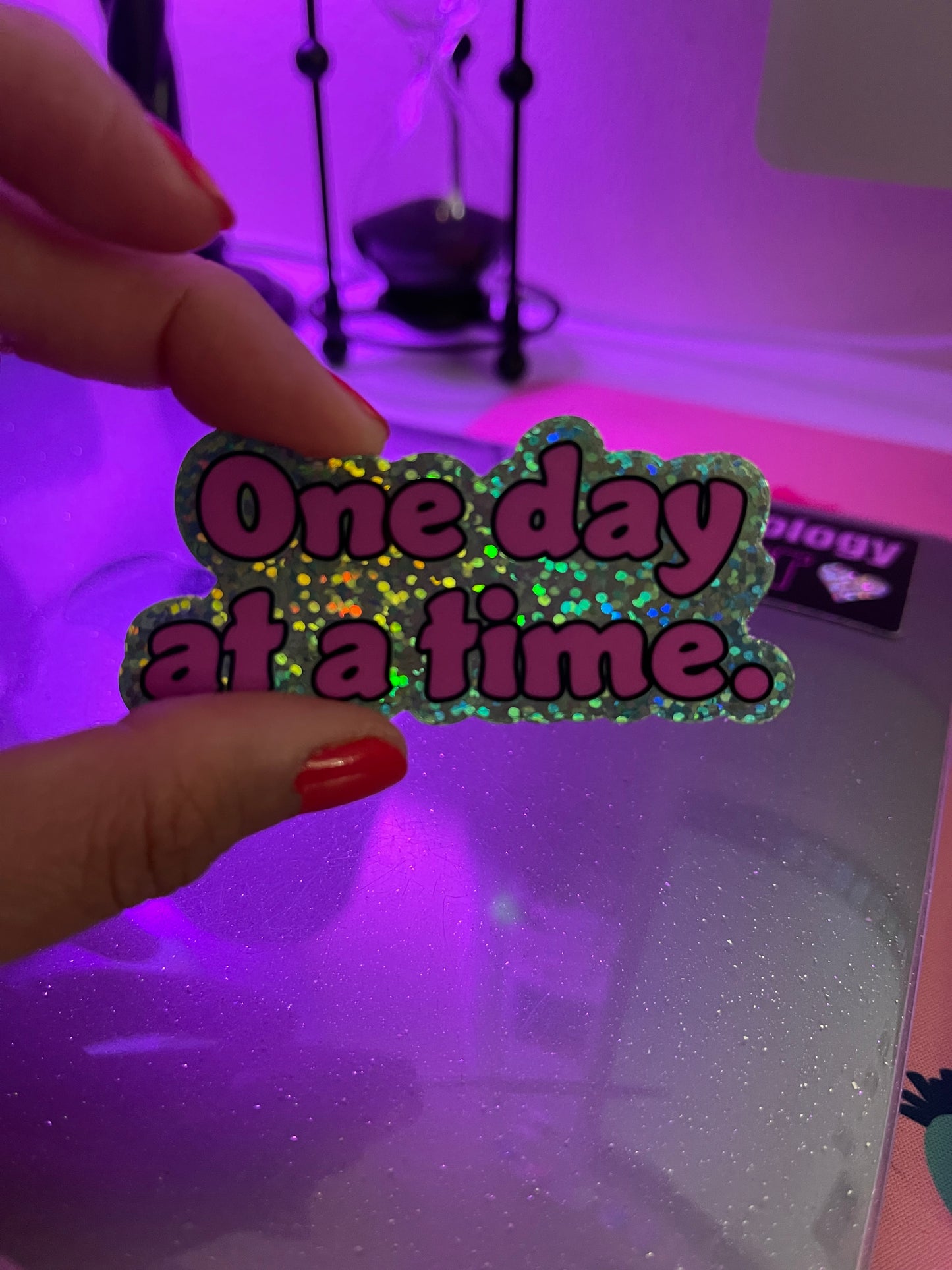 One Day At A Time Glitter Sticker