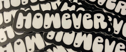 However Sticker