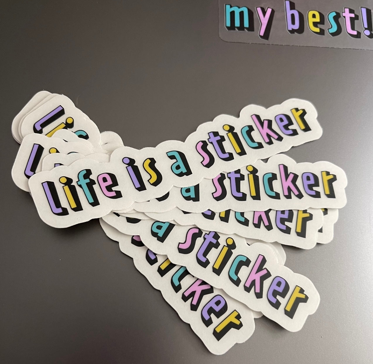 Life Is A Sticker Clear Sticker